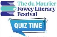 The du Maurier Fowey Literary Festival Quiz  2nd October 2025, 7.30pm